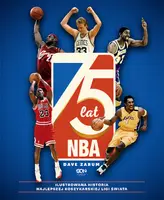 Okładka: 75 lat NBA. Ilustrowana historia najlepszej koszykarskiej ligi świata (Wydanie III)
