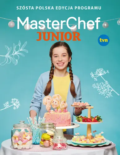 Okładka: MasterChef Junior. Szósta polska edycja programu