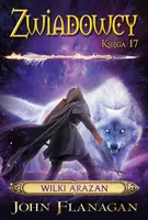 Okładka: Wilki Arazan. Zwiadowcy. Tom 17