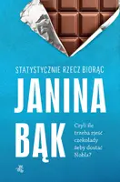 Okładka: Statystycznie rzecz biorąc, czyli ile trzeba zjeść czekolady, żeby dostać Nobla?