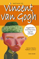 Okładka: Nazywam się Vincent van Gogh