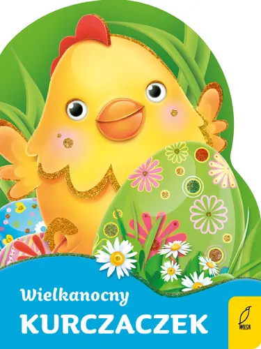 Okładka: Wykrojnik. Wielkanocny kurczaczek