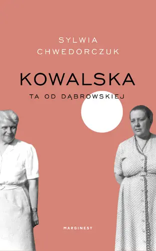 Okładka: Kowalska. Ta od Dąbrowskiej