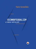 Okładka: Technofeudalizm: co zabiło kapitalizm?