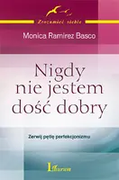 Okładka: Nigdy nie jestem dość dobry