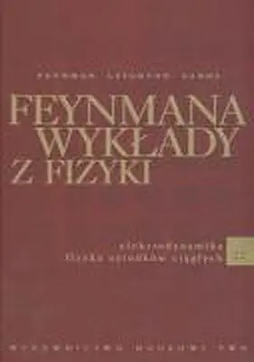 Okładka: Feynmana wykłady z fizyki. Tom 2.2