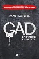 Okładka: Gad. Spowiedź klawisza