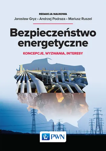 Okładka: Bezpieczeństwo energetyczne