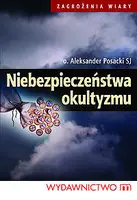Okładka: Niebezpieczeństwa okultyzmu