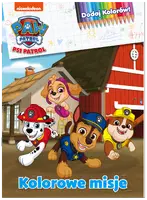 Okładka: Psi Patrol. Dodaj kolorów! Kolorowe misje