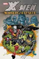 Okładka: X-Men – Mordercza geneza. Marvel Classic