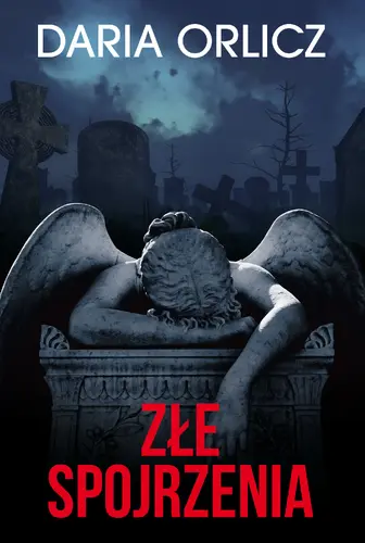 Okładka: Złe spojrzenia