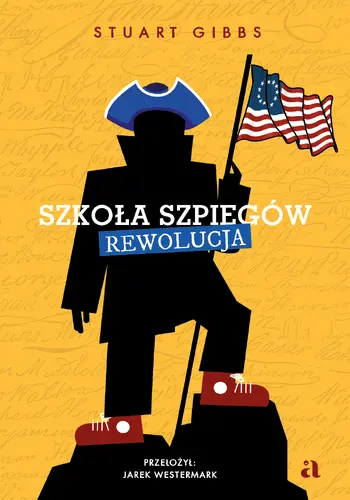 Okładka: Szkoła szpiegów. Rewolucja