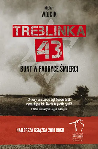Okładka: Treblinka 43. Bunt w fabryce śmierci