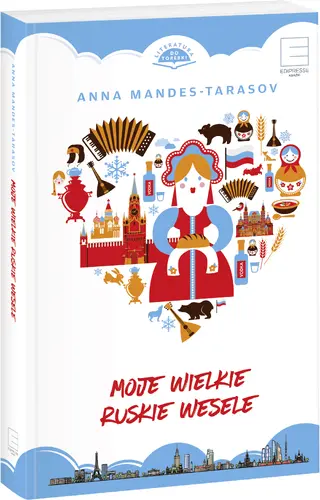 Okładka: Moje wielkie ruskie wesele