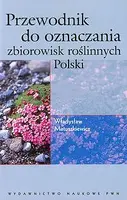 Okładka: Przewodnik do oznaczania zbiorowisk roślinnych Polski