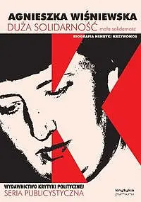Okładka: Duża solidarność mała solidarność