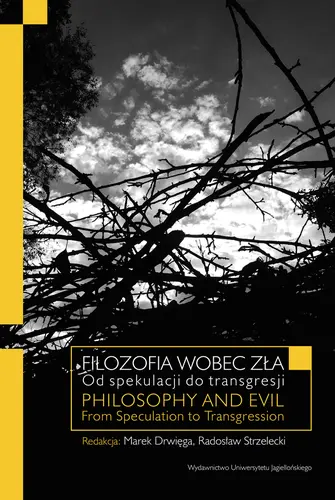 Okładka: Filozofia wobec zła. Od spekulacji do transgresji