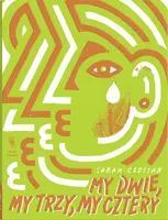 Okładka: My dwie, my trzy, my cztery