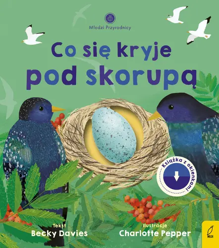 Okładka: Młodzi przyrodnicy. Co się kryje pod skorupą