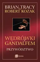 Okładka: Wędrówki z Gandalfem. Przywództwo