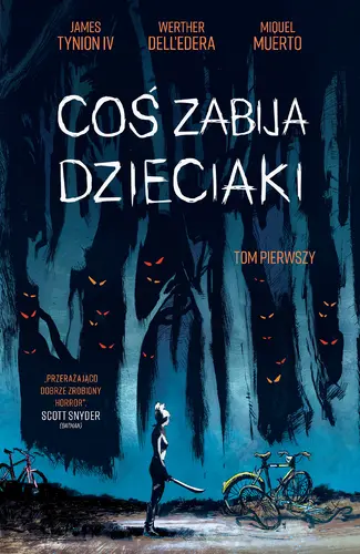 Okładka: Coś zabija dzieciaki T.1