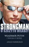 Okładka: Strongman u szczytu władzy