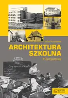 Okładka: Architektura szkolna II Rzeczypospolitej