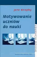 Okładka: Motywowanie uczniów do nauki