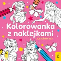Okładka: Kolorowanka z naklejkami. Księżniczki