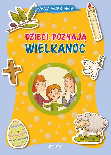 Okładka: Dzieci poznają Wielkanoc