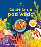 Okładka: Młodzi przyrodnicy. Co się kryje pod wodą