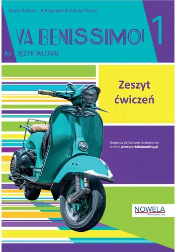 Okładka: Va Benissimo! 1 ćwiczenia do języka włoskiego dla młodzieży