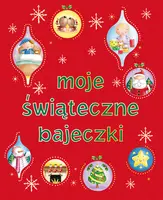 Okładka: Moje świąteczne bajeczki