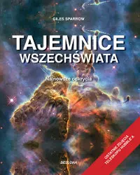 Okładka: Tajemnice wszechświata. Najnowsze odkrycia