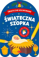 Okładka: Szopka. Świąteczne kolorowanki