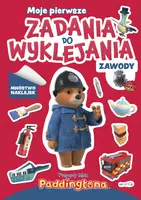 Okładka: Przygody Misia Paddingtona. Moje pierwsze zadania do wyklejania. Zawody
