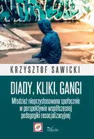 Okładka: Diady, kliki, gangi