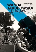Okładka: Wanda Jakubowska. Od nowa