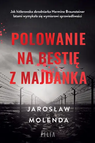 Okładka: Polowanie na bestię z Majdanka