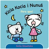 Okładka: Kicia Kocia i Nunuś. Pora spać!