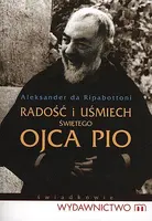 Okładka: Radość i uśmiech świętego Ojca Pio