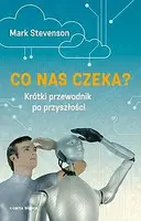 Okładka: Co nas czeka? Krótki przewodnik po przyszłości