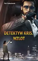 Okładka: Detektyw Kris. Wzlot