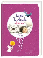 Okładka: Ksiądz Twardowski dzieciom. Wiersze