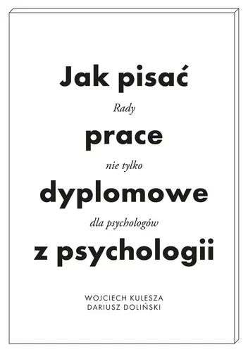 Okładka: Jak pisać prace dyplomowe z psychologii