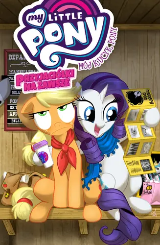 Okładka: Mój Kucyk Pony – Przyjaciółki na zawsze, tom 2