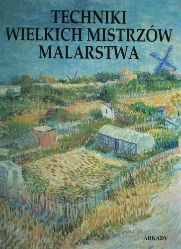 Okładka: Techniki wielkich mistrzów malarstwa