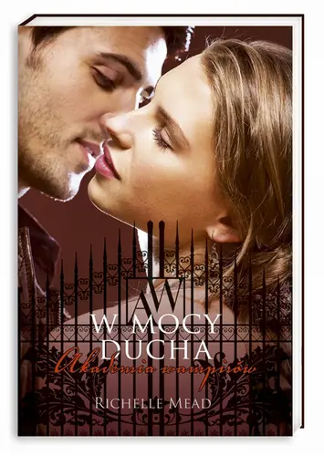 Okładka: Akademia wampirów 5 W mocy ducha