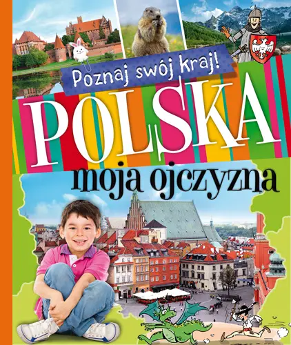 Okładka: Polska, moja ojczyzna